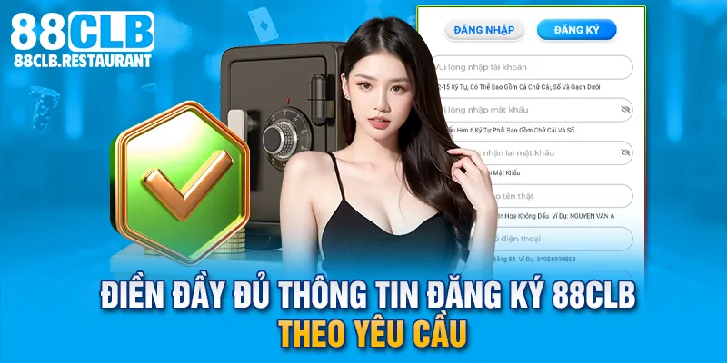 Điền đầy đủ thông tin đăng ký 88CLB theo yêu cầu